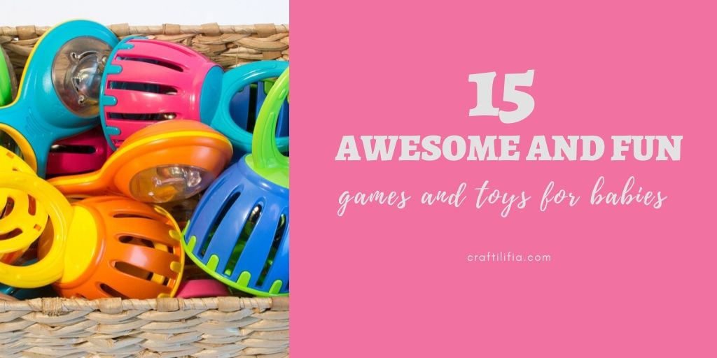 15 games and interactive toys for babies