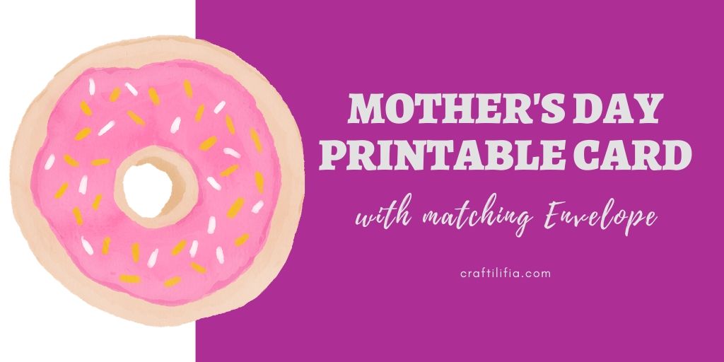 Mothers day printable card with envelope