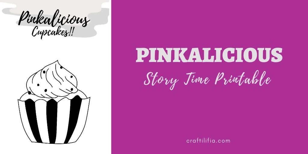 Pinkalicious Cupcakes printable story time activity